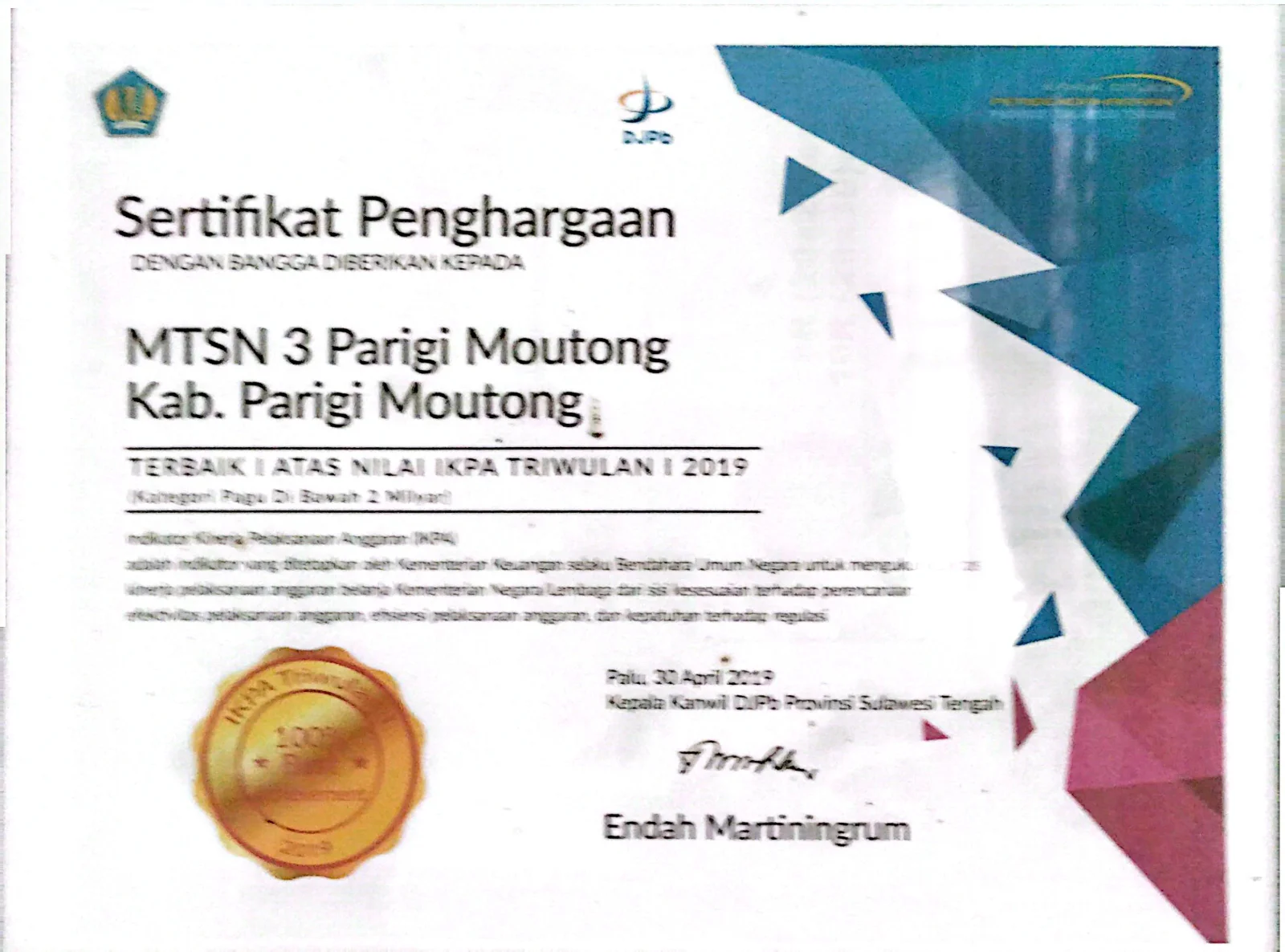 Sertifikat Terbaik 1 Nilai IKPA TW I 2019
